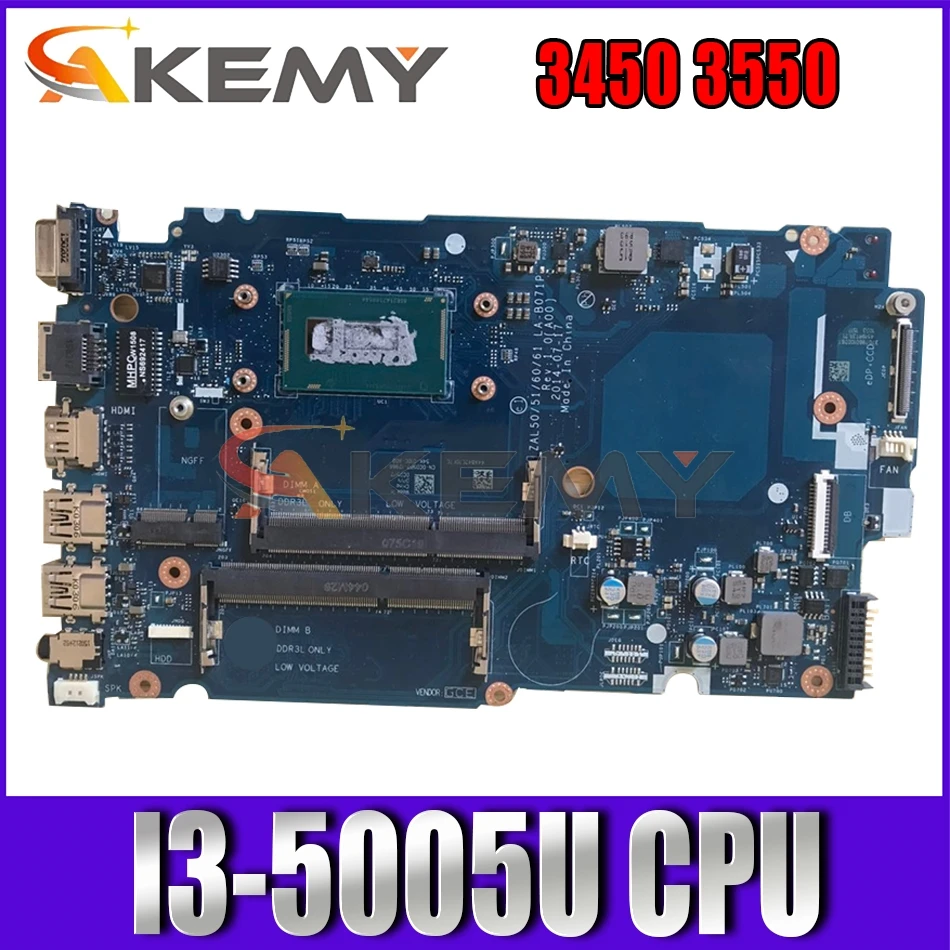 Akemy LA-B071P для Dell Latitude 3450 3550 Материнская плата I3-5005U CN-068RW5 68RW5 материнская плата 100% тестирование
Akemy LA-B071P для Dell Latitude 3450 3550 Материнская плата I3-5005U CN-068RW5 68RW5 материнская плата 100% тестирование