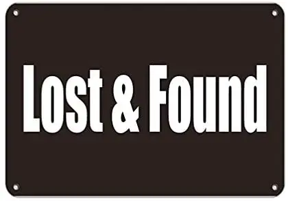 Warning Sign Lost & Found Lunch Room and Break Room Road Sign Business Sign Aluminum Metal Tin Sign
Warning Sign Lost & Found Lunch Room and Break Room Road Sign Business Sign Aluminum Metal Tin Sign