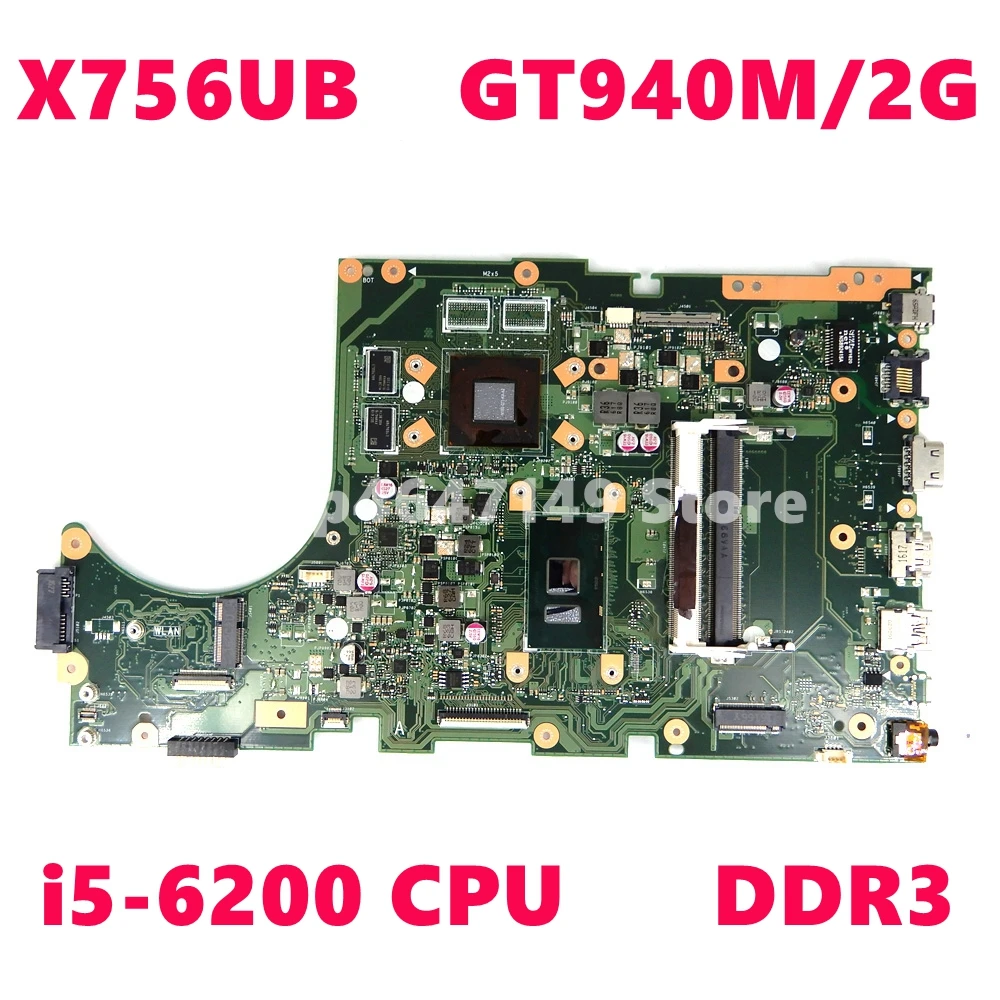 X756UB Motherboard REV2.0 I5-6200 CPU GT940M/2G Mainboard For ASUS X756U X756UJ X756UB X756UV Laptop Motherboard DDR3 Test OK
X756UB Motherboard REV2.0 I5-6200 CPU GT940M/2G Mainboard For ASUS X756U X756UJ X756UB X756UV Laptop Motherboard DDR3 Test OK