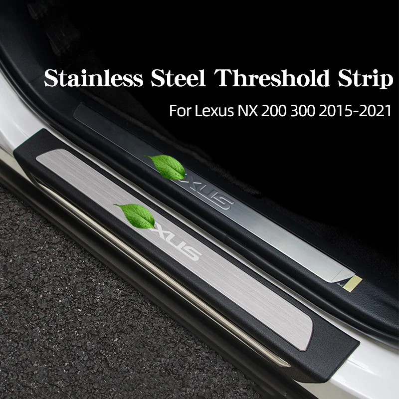 For Lexus NX 200 300 2015-2021 Stainless Steel Threshold Bar Welcome Pedal Anti-scratch protection Car Accessories
For Lexus NX 200 300 2015-2021 Stainless Steel Threshold Bar Welcome Pedal Anti-scratch protection Car Accessories