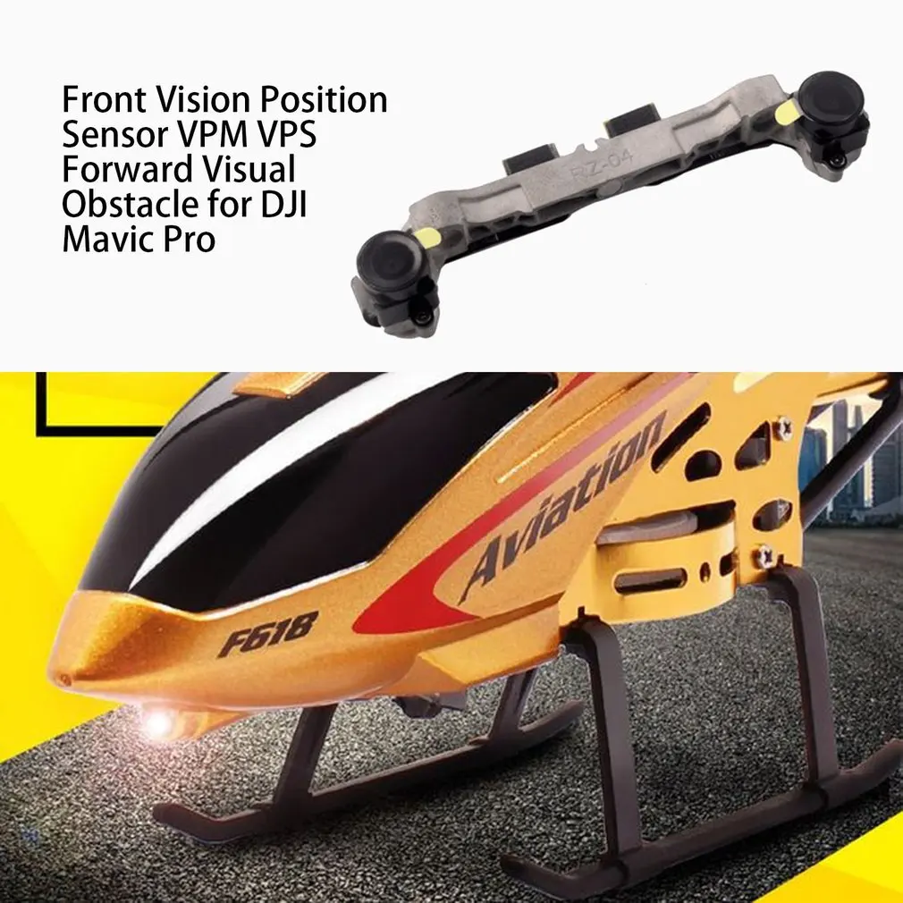 Front Vision Position Sensor VPM VPS Forward Visual Obstacle Repair Parts for DJI Mavic Pro Drone Accessories
Front Vision Position Sensor VPM VPS Forward Visual Obstacle Repair Parts for DJI Mavic Pro Drone Accessories
