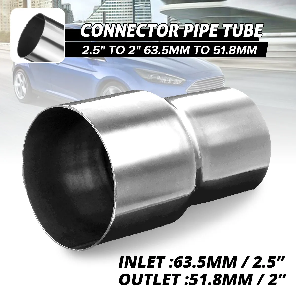 52mm-63mm Car Exhaust Reducer Connector Pipe 2"-2.5" Reducer Connector Adapter Tube Stainless Steel
52mm-63mm Car Exhaust Reducer Connector Pipe 2"-2.5" Reducer Connector Adapter Tube Stainless Steel