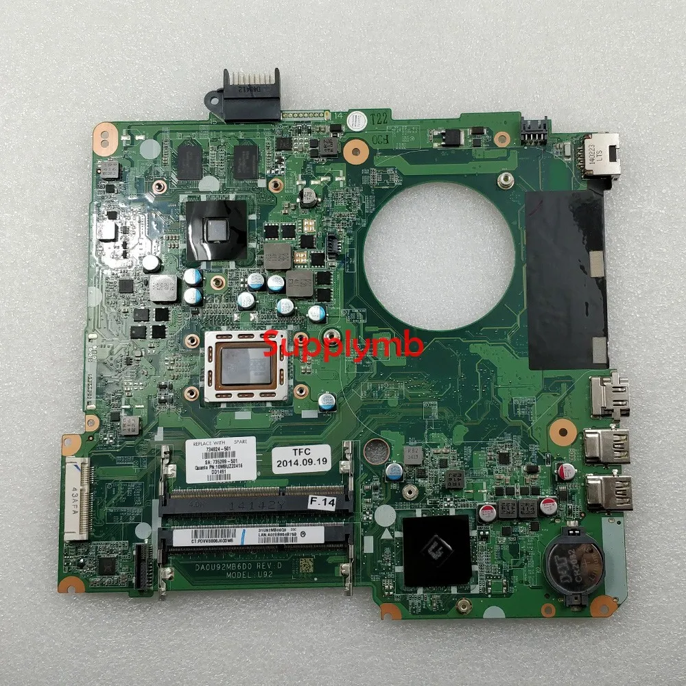 734824-501 734824-001 734824-601 DA0U92MB6D0 w HD8670M/2G GPU w A10-5745M CPU for HP 15-N Series PC Laptop Motherboard Tested
734824-501 734824-001 734824-601 DA0U92MB6D0 w HD8670M/2G GPU w A10-5745M CPU for HP 15-N Series PC Laptop Motherboard Tested