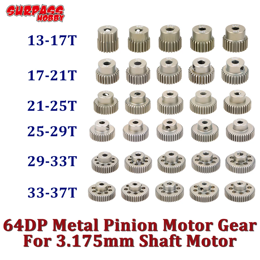 SURPASS HOBBY 64DP 3.175mm Shaft Pinion Metal Motor Gear 26T 30T 31T 35T 36T 40T 41T 45T 46T 50T for 1/10 1/12 RC Car Wltoys 540
SURPASS HOBBY 64DP 3.175mm Shaft Pinion Metal Motor Gear 26T 30T 31T 35T 36T 40T 41T 45T 46T 50T for 1/10 1/12 RC Car Wltoys 540