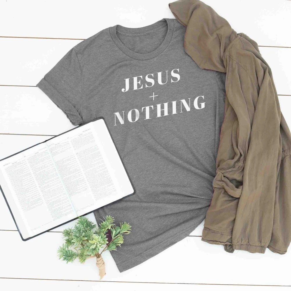 Jesus Plus Nothing T Shirt Christian grunge tumblr Inspirational hipster baptism religion street style tees vintage tops K803 
Jesus Plus Nothing T Shirt Christian grunge tumblr Inspirational hipster baptism religion street style tees vintage tops K803