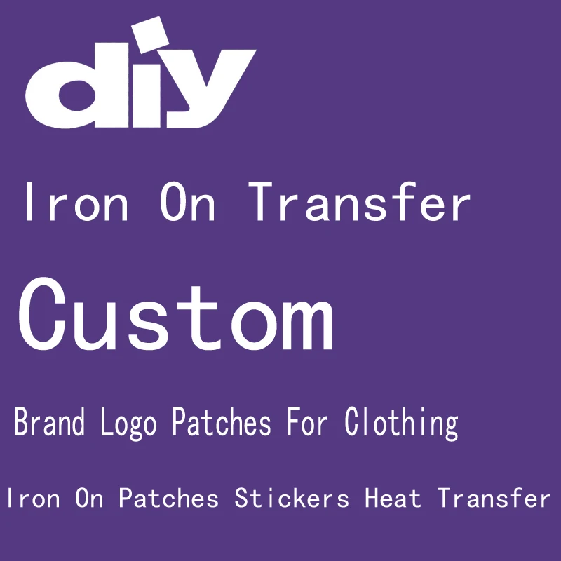 Custom Iron On Transfers For Clothing Brand Logo Patch Termoadhesivos Parches Para Ropa Thermo Stickers Heat Badge Fusible Patch
Custom Iron On Transfers For Clothing Brand Logo Patch Termoadhesivos Parches Para Ropa Thermo Stickers Heat Badge Fusible Patch