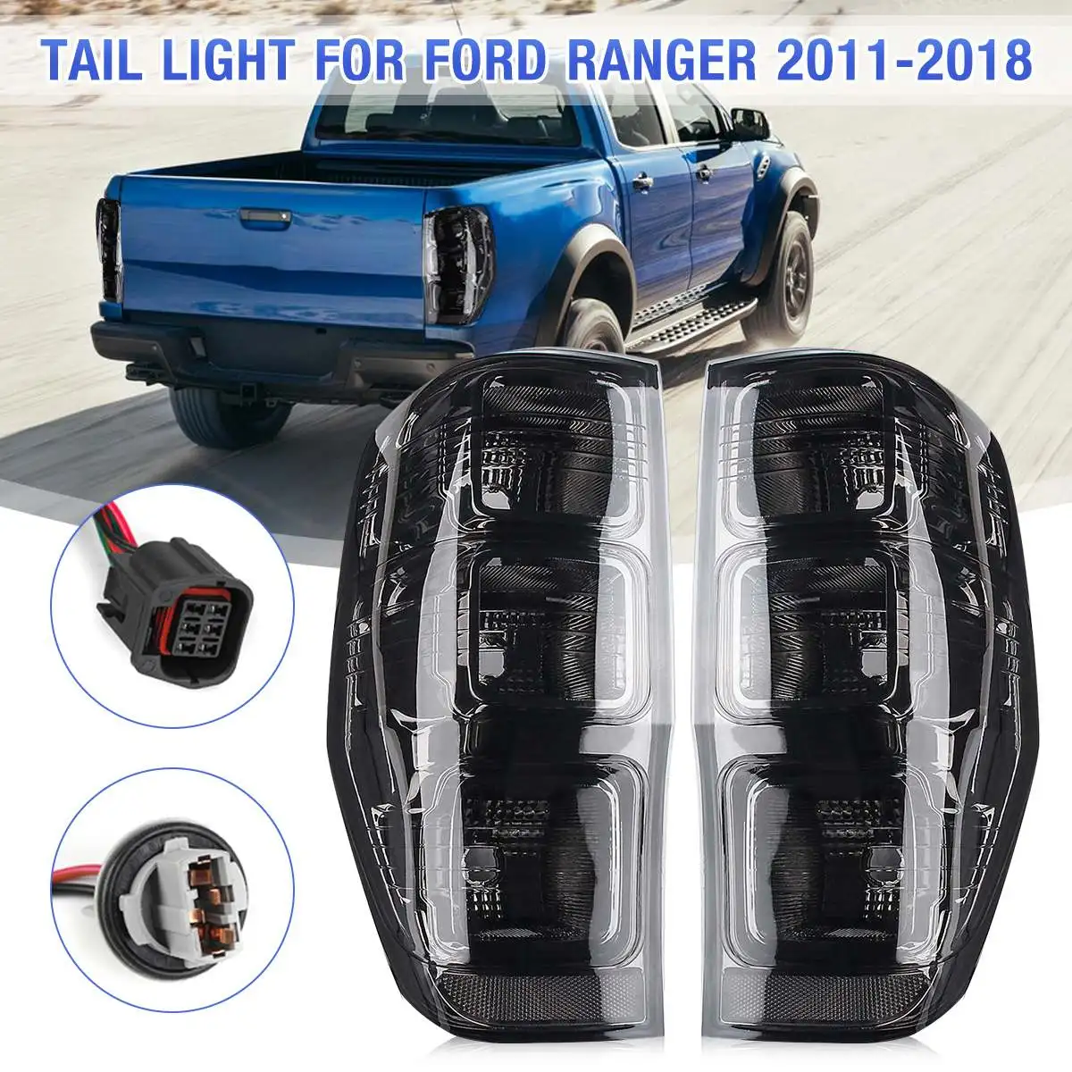 Car Rear Left Right Tail Light Lamp for Ford Ranger PX T6 MK1/MK2 WildTrak XLT XL XLS 2011 2012 2013 2014 2015 2016 2017 2018
Car Rear Left Right Tail Light Lamp for Ford Ranger PX T6 MK1/MK2 WildTrak XLT XL XLS 2011 2012 2013 2014 2015 2016 2017 2018