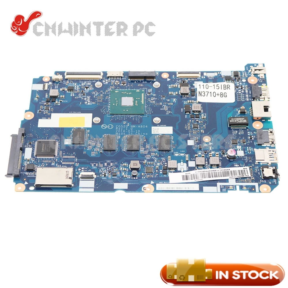 Материнская плата NOKOTION 5B20L77330 CG520 для ноутбука Lenovo Ideapad 110-15IBR N3710 CPU 8G RAM
Материнская плата NOKOTION 5B20L77330 CG520 для ноутбука Lenovo Ideapad 110-15IBR N3710 CPU 8G RAM