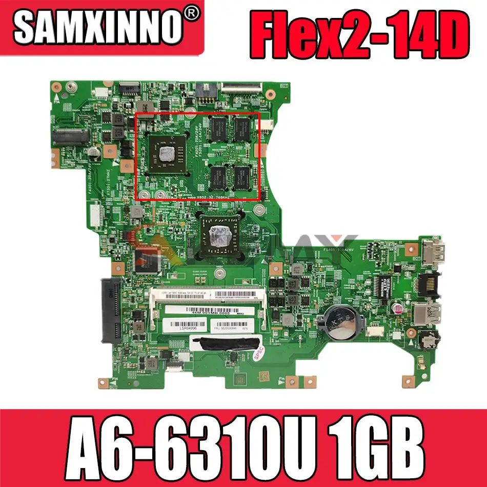 FRU:5B20G00840 LF145M 448.00Y02.0011 for Lenovo Flex2-14D laptop Motherboard A6-6310U DDR3 AMD 1GB Fully Tested
FRU:5B20G00840 LF145M 448.00Y02.0011 for Lenovo Flex2-14D laptop Motherboard A6-6310U DDR3 AMD 1GB Fully Tested