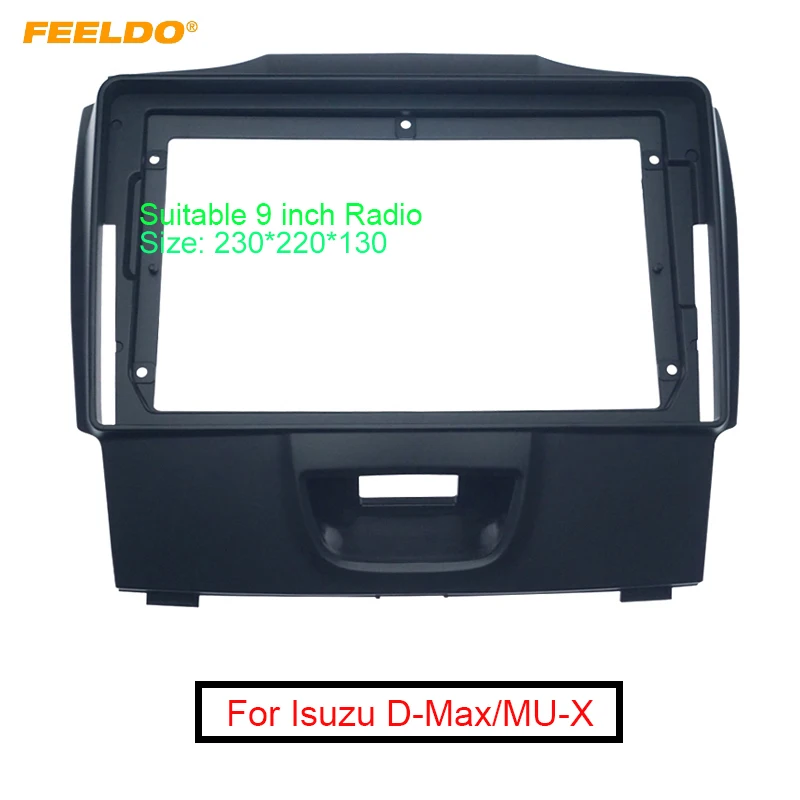 FEELDO Car 2Din Panel Fascia Frame Adaptor For Isuzu D-Max MU-X 2015-2017 Stereo 9"CD/DVD Face Plate Frame Bezel Installaion Kit
FEELDO Car 2Din Panel Fascia Frame Adaptor For Isuzu D-Max MU-X 2015-2017 Stereo 9"CD/DVD Face Plate Frame Bezel Installaion Kit