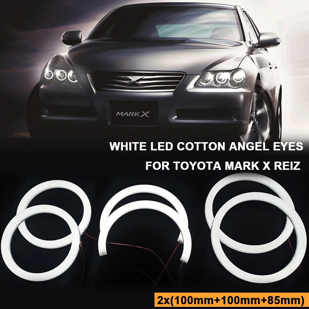 

6Pcs LED Angel Eyes White Cotton Light for Toyota Reiz Mark X 2004~2009 Car Headlight Daytime Running DRL Halo Ring Kits
