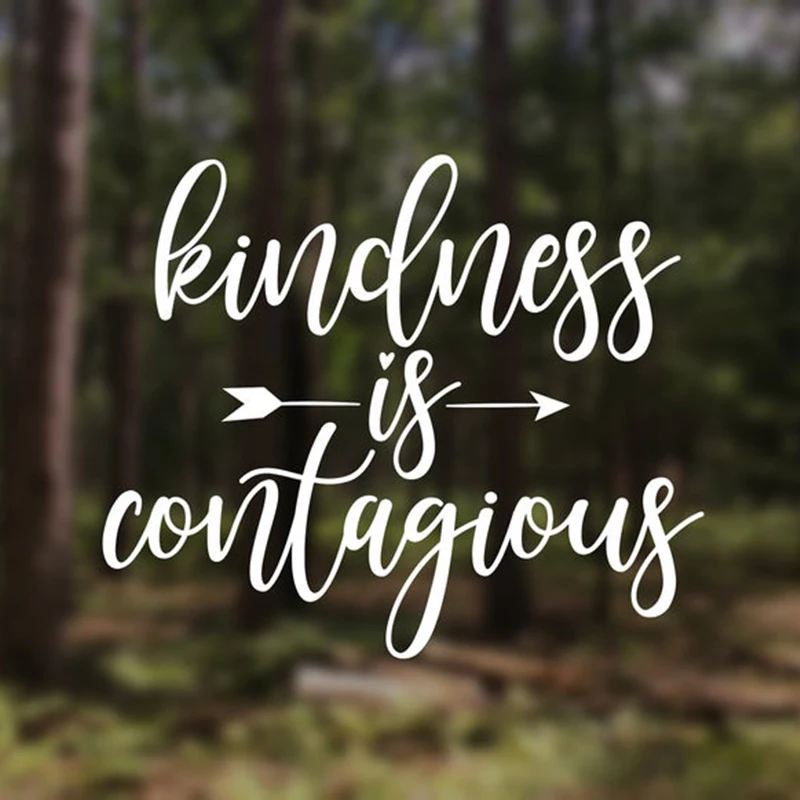 Black/White Kindness is Contagious Car Sticker Laptop Decor Removable Waterproof Window Body Decal CL994
Black/White Kindness is Contagious Car Sticker Laptop Decor Removable Waterproof Window Body Decal CL994