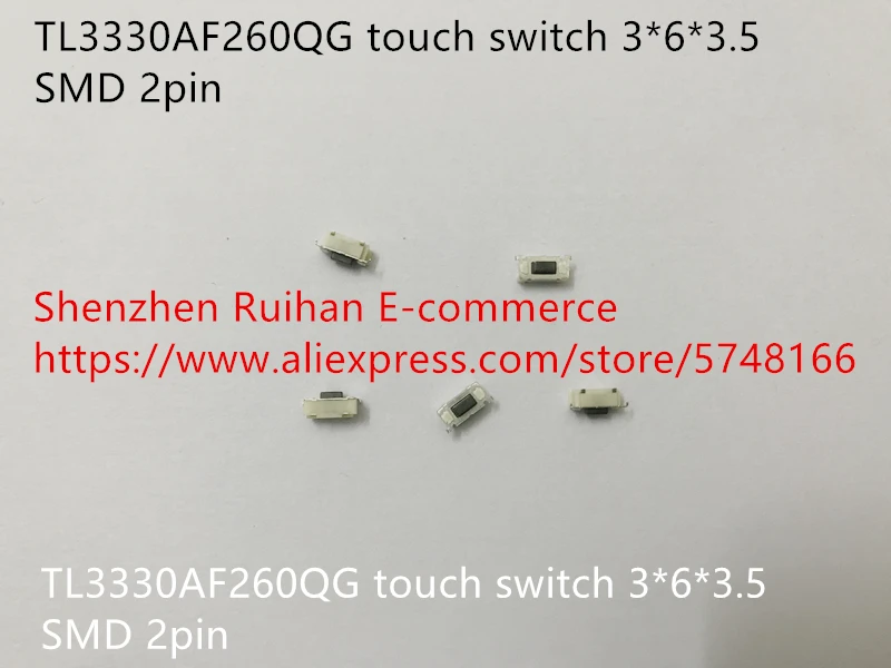 Оригинальный Новый сенсорный выключатель 100% TL3330AF260QG 3*6*3,5 SMD 2 контакта
Оригинальный Новый сенсорный выключатель 100% TL3330AF260QG 3*6*3,5 SMD 2 контакта
