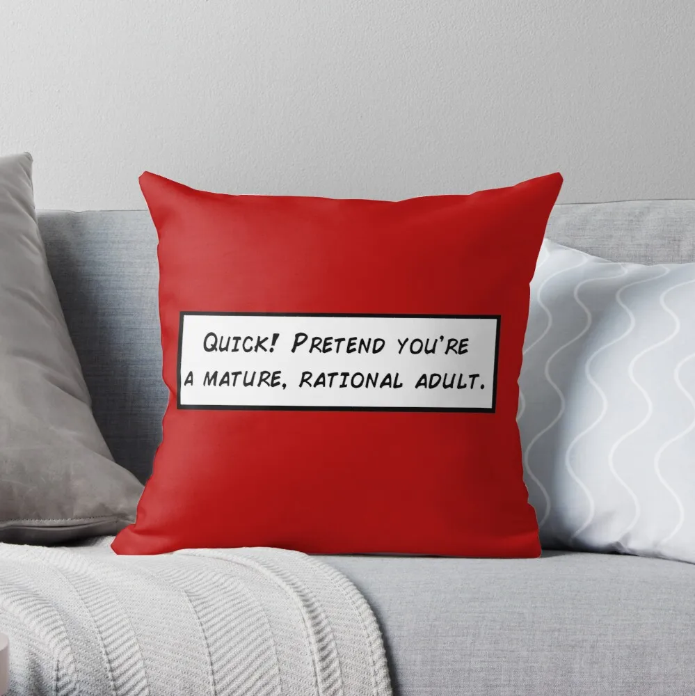 Mature, Rational Adult Throw Pillow Cushion Cover Polyester throw pillows case on sofa home living room car seat decor 45x45cm
Mature, Rational Adult Throw Pillow Cushion Cover Polyester throw pillows case on sofa home living room car seat decor 45x45cm