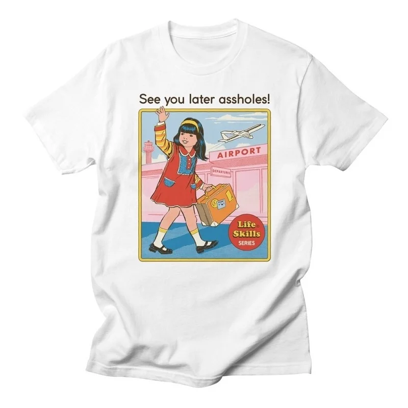 See You Later Assholes Print T Shirt Man Women Short Sleeve Vintage Style 80s 90s Street Style Tee Tops
See You Later Assholes Print T Shirt Man Women Short Sleeve Vintage Style 80s 90s Street Style Tee Tops