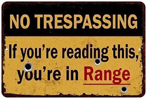 JUCHen If You're Reading, You're in Range No Tresspassing Metal Aluminum Sign Posters Café Bar Diner Pub Res
JUCHen If You're Reading, You're in Range No Tresspassing Metal Aluminum Sign Posters Café Bar Diner Pub Res