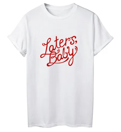 Shirt Summer Top Short Sleeve White Graphic Tees Women T-shirt Harajuku Shirt Laters Baby Letter T Woman
Shirt Summer Top Short Sleeve White Graphic Tees Women T-shirt Harajuku Shirt Laters Baby Letter T Woman