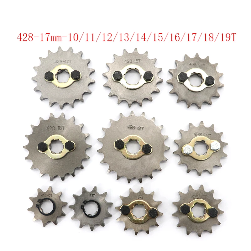 428# 17mm Front Engine Sprocket 10 11 12 13 14 15 16 17 18 19T Tooth For Dirt Pit Bike ATV Quad Go Kart Buggy Scooter Motorcycle
428# 17mm Front Engine Sprocket 10 11 12 13 14 15 16 17 18 19T Tooth For Dirt Pit Bike ATV Quad Go Kart Buggy Scooter Motorcycle
