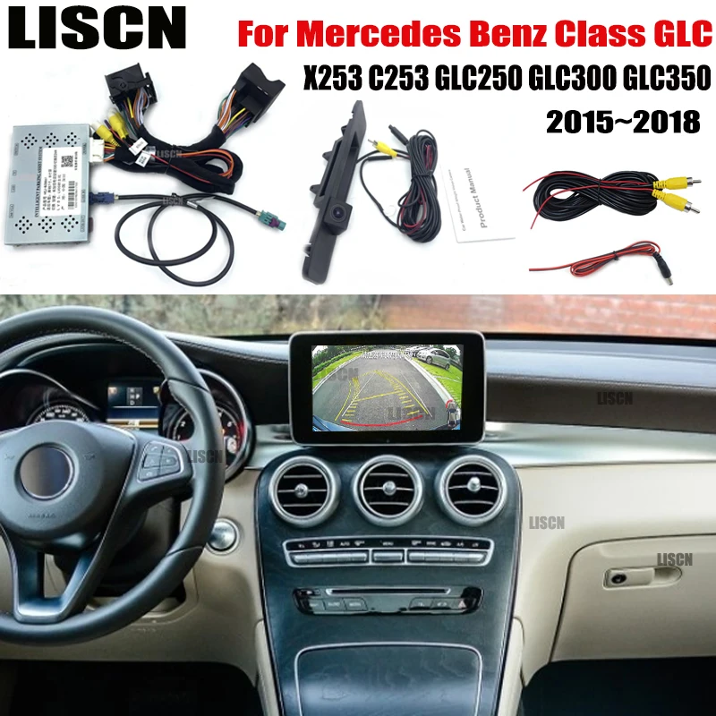 

Rear view camera For Mercedes Benz Class GLC X253 C253 250 300 350 2015 ~ 2018 original screen interface update Reversing camera