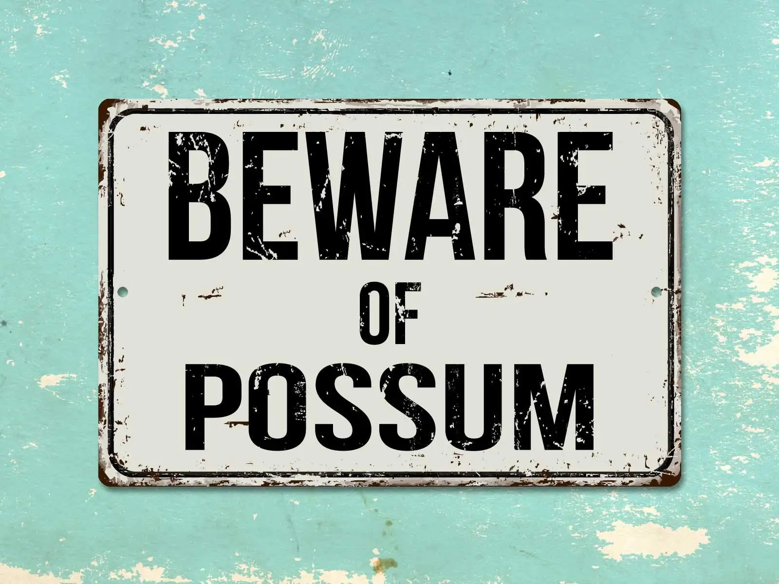 Deerts 456VS Beware of Possum 8” x 12” Vintage Aluminum Retro Metal Sign 
Deerts 456VS Beware of Possum 8” x 12” Vintage Aluminum Retro Metal Sign