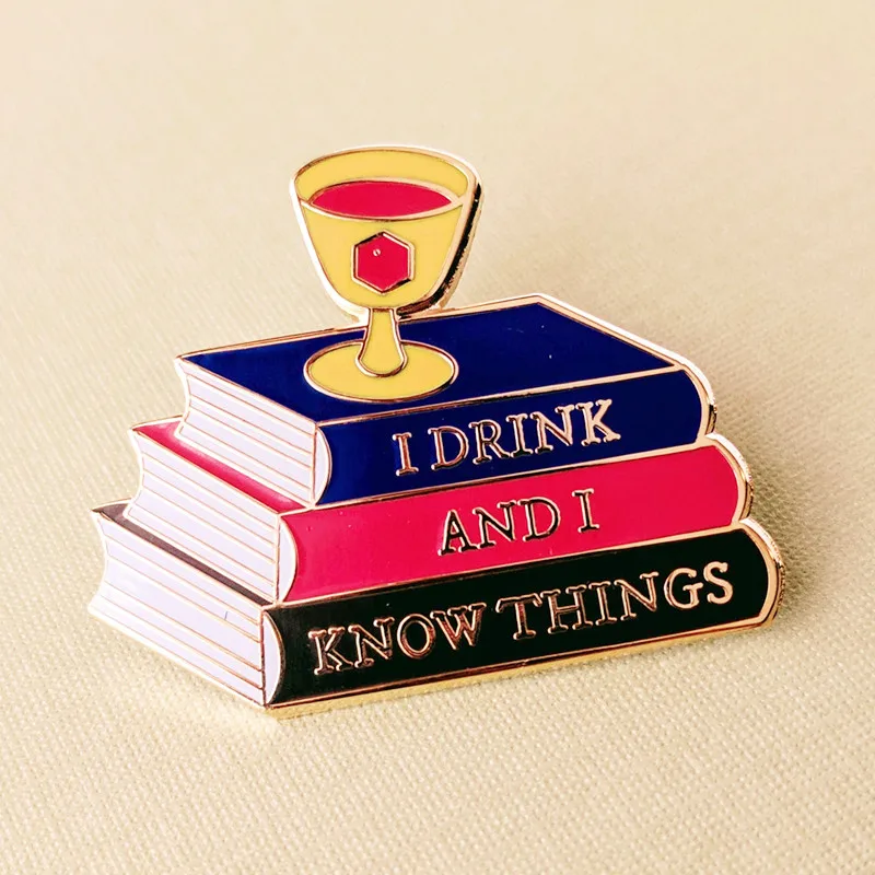 I Drink And I Know Things Enamel Brooch Pin Backpack Hat Bag Collar Lapel Pins Badges Women Men's Fashion Jewelry Accessories
I Drink And I Know Things Enamel Brooch Pin Backpack Hat Bag Collar Lapel Pins Badges Women Men's Fashion Jewelry Accessories