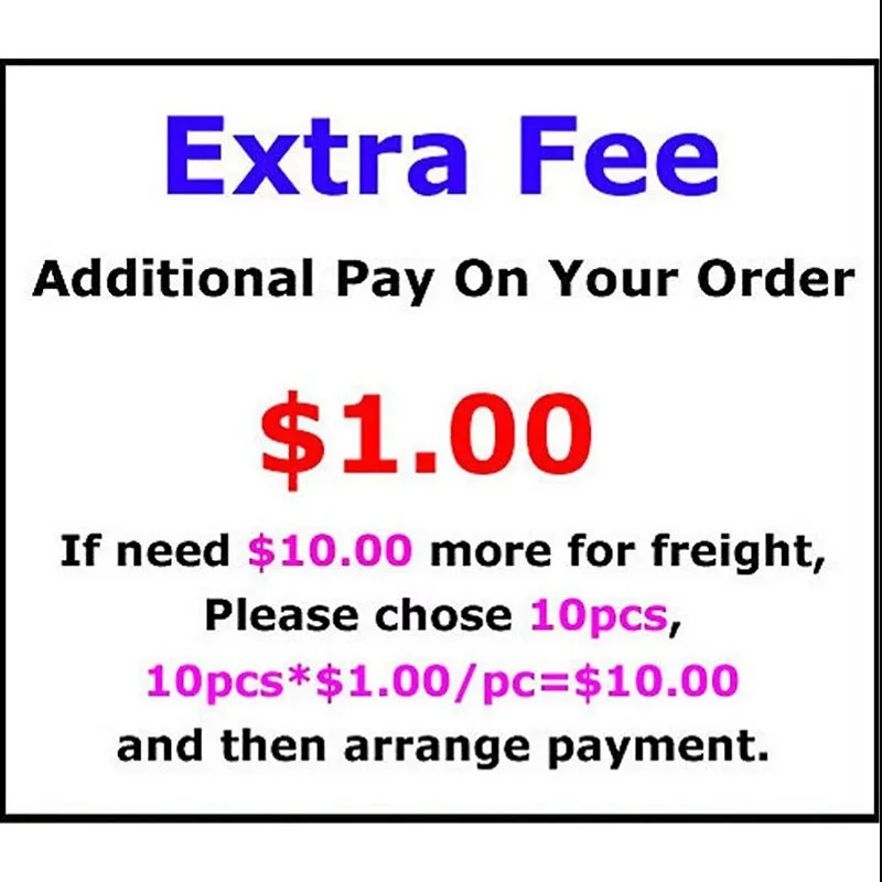 Extra Fee/cost just for the balance of your order/shipping cost
Extra Fee/cost just for the balance of your order/shipping cost