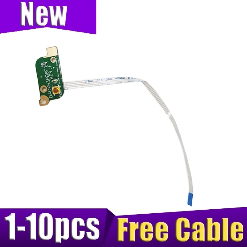 New 1-10 pcs For HP ProBook 450 G3 455 G3 Laptop Switch Button Power Board Cable DA0X63PB6F0 DA0X63PB6F1 100% Tested Fast Ship 
New 1-10 pcs For HP ProBook 450 G3 455 G3 Laptop Switch Button Power Board Cable DA0X63PB6F0 DA0X63PB6F1 100% Tested Fast Ship