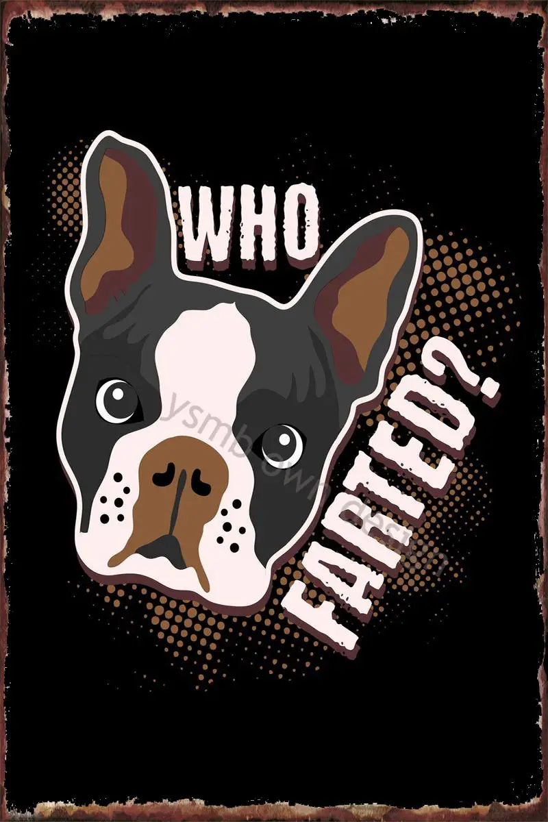 Оловянные пластины Who Farted Boston Terrier, Настенный декор, Ретро винтажный металлический знак, жестяной знак для творчества, дома, клуба, мужская пе...
Оловянные пластины Who Farted Boston Terrier, Настенный декор, Ретро винтажный металлический знак, жестяной знак для творчества, дома, клуба, мужская пе...