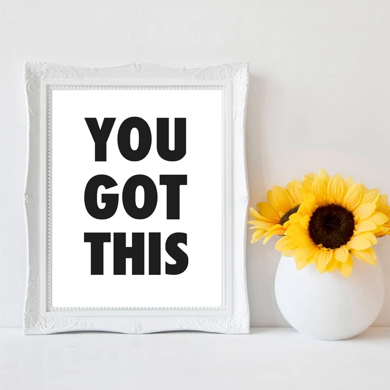 You Got This Prints Inspirational Quote Black White Typography Poster Positive Affirmation Painting Home Gym Room Decor
You Got This Prints Inspirational Quote Black White Typography Poster Positive Affirmation Painting Home Gym Room Decor