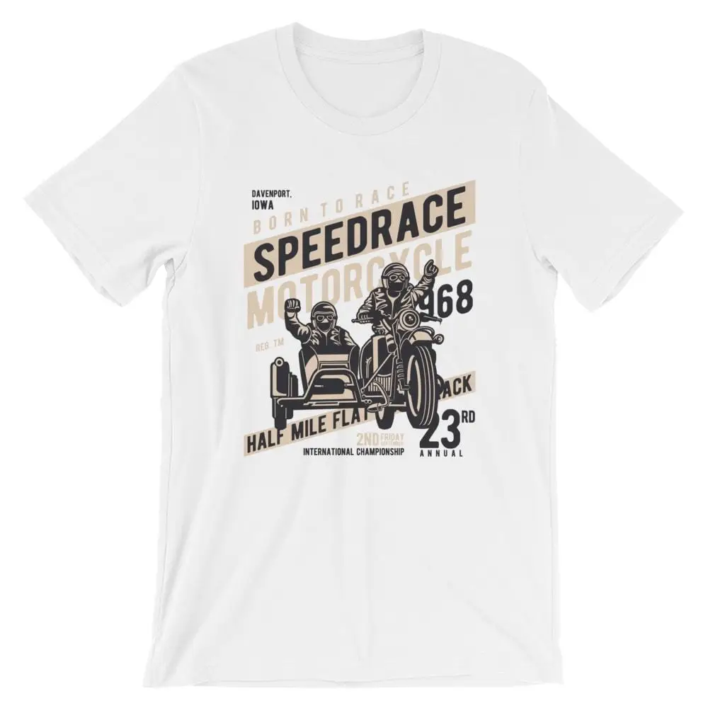 Speed Race T-Shirt. Biker Motorcycle Sidecar 100% Cotton Premium 2020 New Brand High Quality for Man Better Crazy T Shirts 
Speed Race T-Shirt. Biker Motorcycle Sidecar 100% Cotton Premium 2020 New Brand High Quality for Man Better Crazy T Shirts