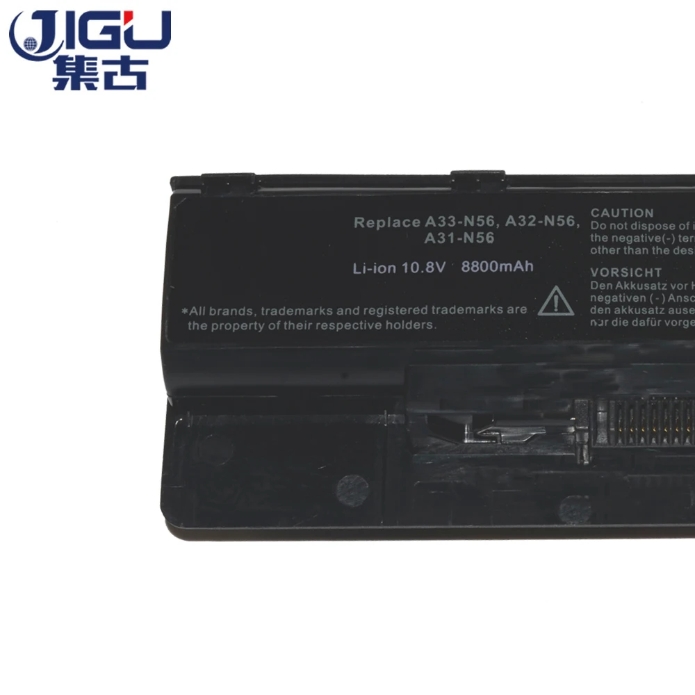 JIGU New 12Cells Laptop Battery For Asus N46 n46v N46VJ N56 N56D N56V N76 N76V A31-N56 A32-N56 A33-N56 
JIGU New 12Cells Laptop Battery For Asus N46 n46v N46VJ N56 N56D N56V N76 N76V A31-N56 A32-N56 A33-N56