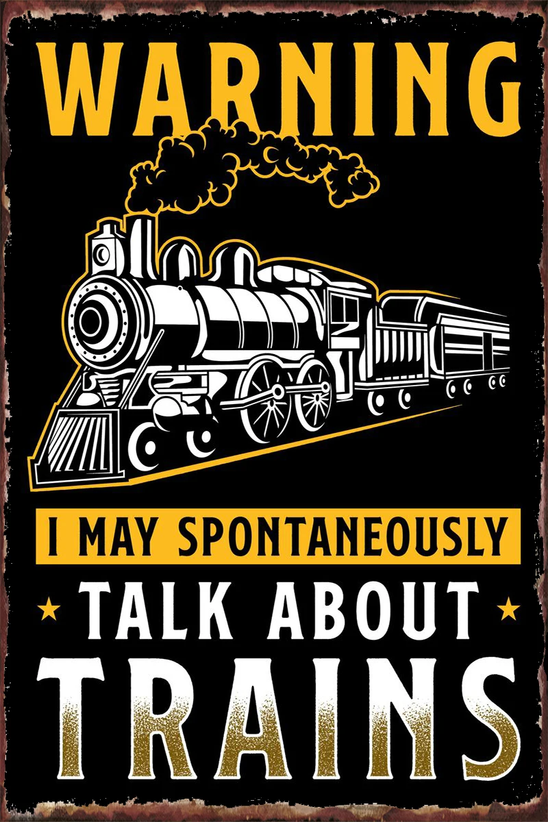 Warning Talk Trains Room Decoration Retro Vintage Metal Sign Tin Sign Tin Plates Wall Decor For Art Club Man Cave Cafe Pub Home
Warning Talk Trains Room Decoration Retro Vintage Metal Sign Tin Sign Tin Plates Wall Decor For Art Club Man Cave Cafe Pub Home