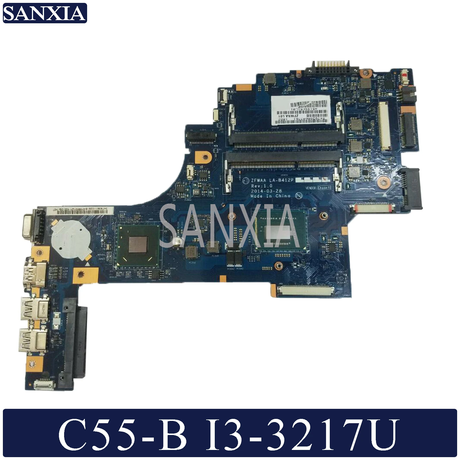 KEFU LA-B412P Laptop motherboard for Toshiba Satellite C55-B original mainboard I3-3217U
KEFU LA-B412P Laptop motherboard for Toshiba Satellite C55-B original mainboard I3-3217U