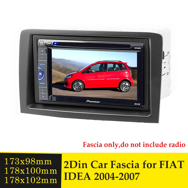 Рамка для автомобильного радиоприемника, 2 Din, для DVD, CD-плеера, для FIAT Idea 350 2004-2007
Рамка для автомобильного радиоприемника, 2 Din, для DVD, CD-плеера, для FIAT Idea 350 2004-2007