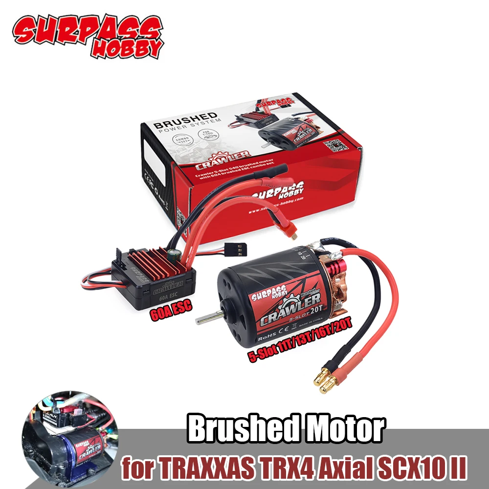 Surpass Hobby 540 Brushed Motor 5-Slot 11T 13T 16T 20T with 60A ESC for 1/10 RC Crawler Car Axial SCX10 IITRX4 TF2 GEN8 EX86100
Surpass Hobby 540 Brushed Motor 5-Slot 11T 13T 16T 20T with 60A ESC for 1/10 RC Crawler Car Axial SCX10 IITRX4 TF2 GEN8 EX86100