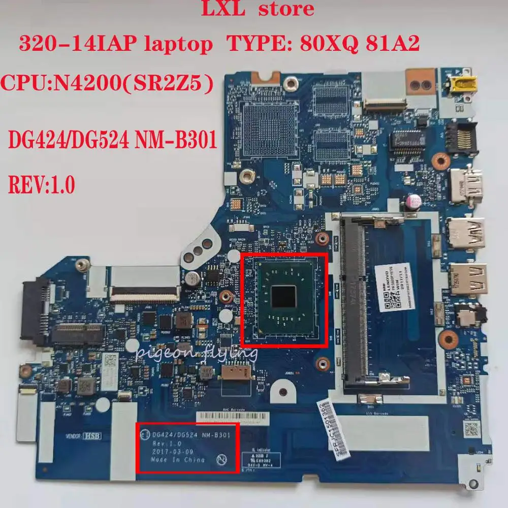 Материнская плата 320 14IAP материнская для Lenovo ideapad laptop DG424/DG524 NM B301 80XQ 81A2 CPU:N4200(SR2Z5) DDR3