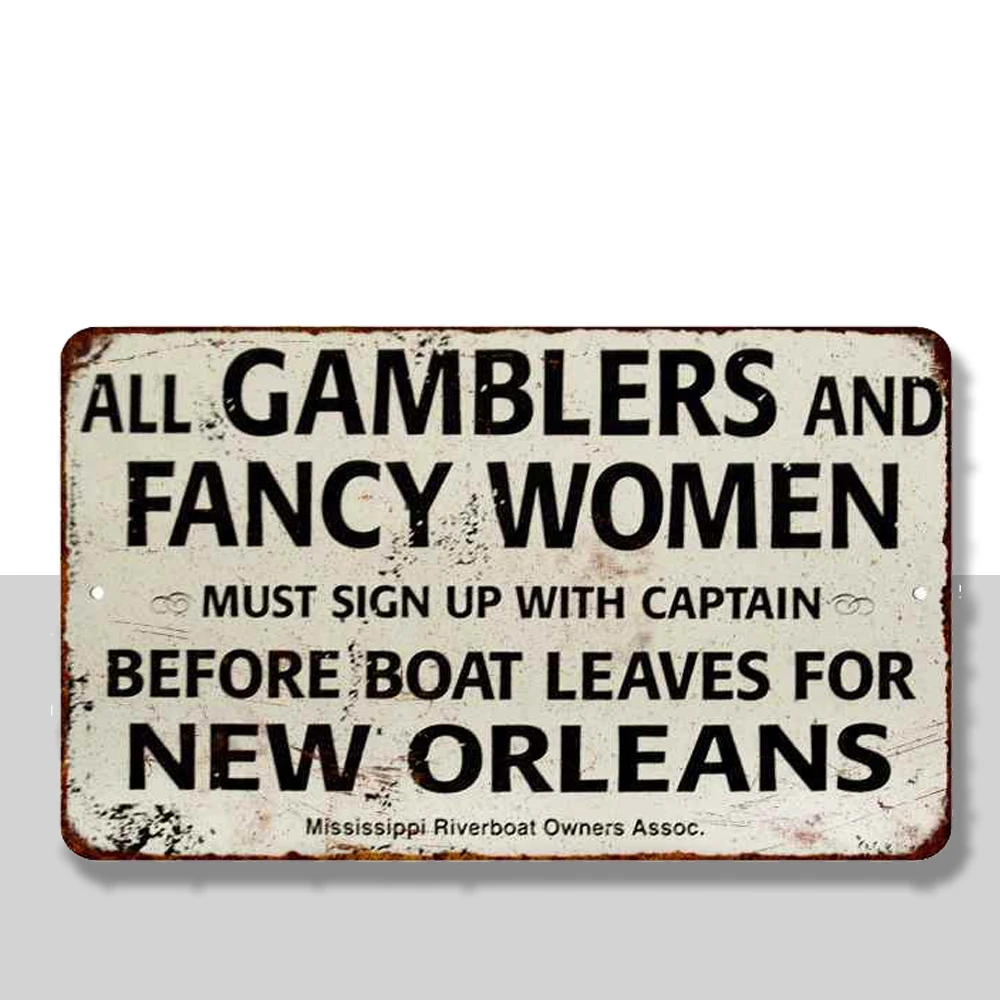 Gamblers & Fancy Women New Orleans Vintage Retro 8x12 Metal Sign
Gamblers & Fancy Women New Orleans Vintage Retro 8x12 Metal Sign