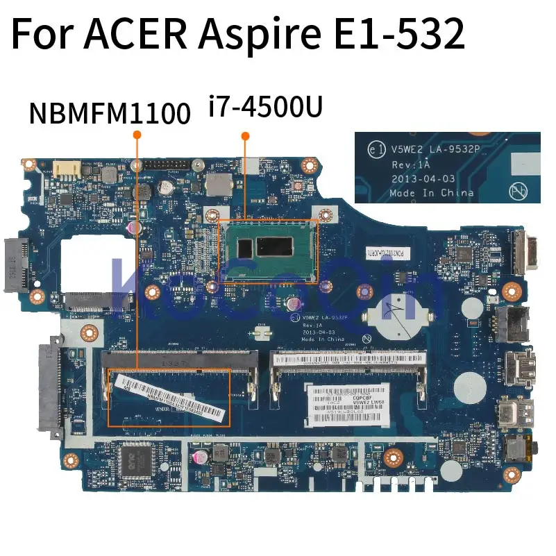 Материнская плата для ноутбука ACER Aspire E1-572, E1-532, E1-532G, E1-572G, I7-4500U, материнская плата для ноутбука, V5WE2, LA-9532P, SR16Z, DDR3
Материнская плата для ноутбука ACER Aspire E1-572, E1-532, E1-532G, E1-572G, I7-4500U, материнская плата для ноутбука, V5WE2, LA-9532P, SR16Z, DDR3