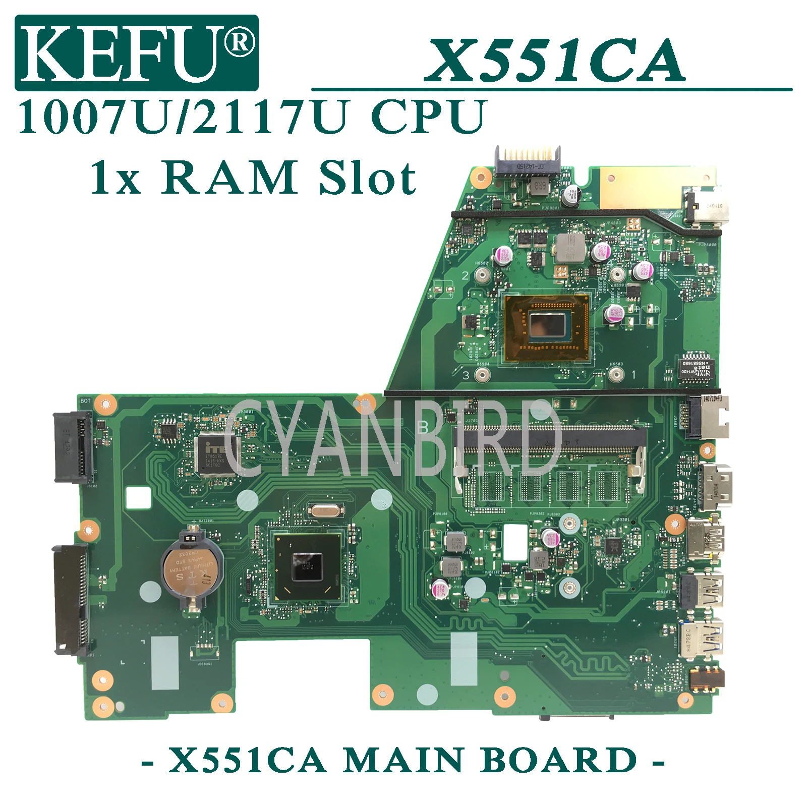 KEFU X551CA оригинальная материнская плата ASUS X551CA с 1xSlot 1007U/2117U материнская плата с процессором для ноутбука
KEFU X551CA оригинальная материнская плата ASUS X551CA с 1xSlot 1007U/2117U материнская плата с процессором для ноутбука