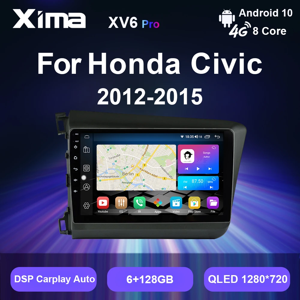 XIMA XV6 Pro Car Radio Multimidia Video Player For HONDA CIVIC 2012-2015 Android 10 Auto Carplay 2 din Stereo GPS Navigation
XIMA XV6 Pro Car Radio Multimidia Video Player For HONDA CIVIC 2012-2015 Android 10 Auto Carplay 2 din Stereo GPS Navigation