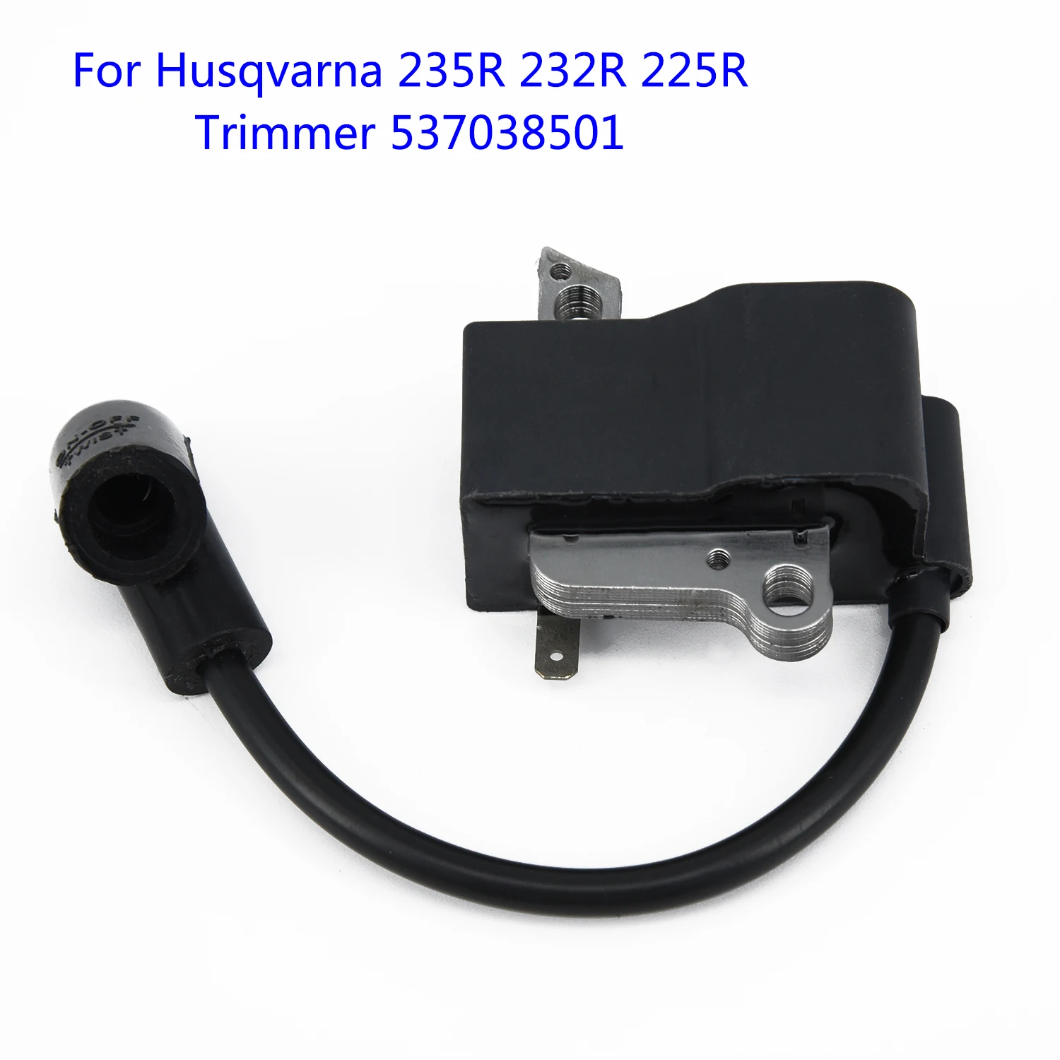 Катушка зажигания для триммера Husqvarna 235R 232R 225R 537 03 85-01 503865801, 1 шт.
Катушка зажигания для триммера Husqvarna 235R 232R 225R 537 03 85-01 503865801, 1 шт.