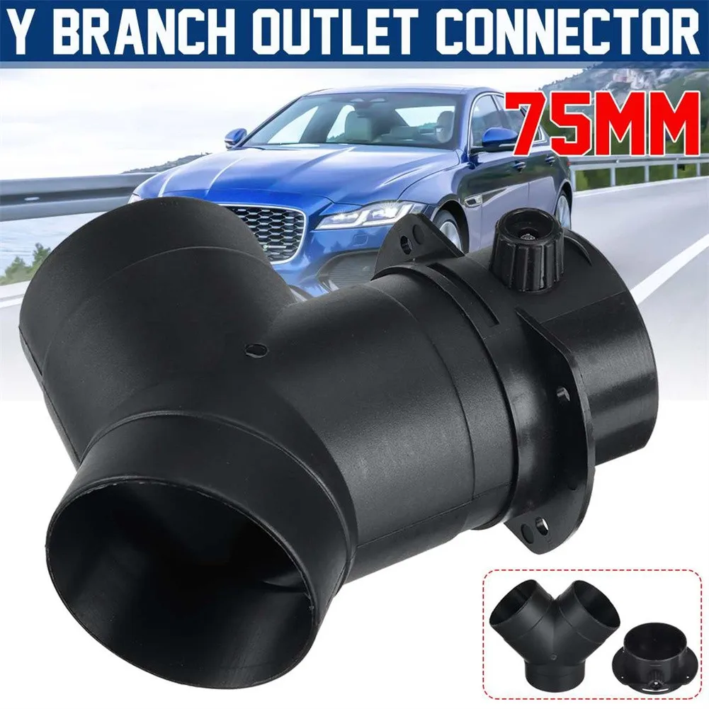 75mm Air Vent Y Branch Outlet Connector Vavle Flap For Webasto Air Diesel Heater Car Accessories High Quality Air Duct
75mm Air Vent Y Branch Outlet Connector Vavle Flap For Webasto Air Diesel Heater Car Accessories High Quality Air Duct