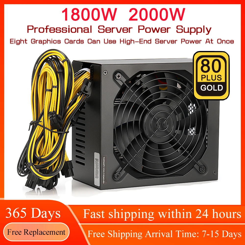 

1800W 2000W BTC Bitcoin Mining Power Supply 110V-220V 12V ATX PSU Support 8 Graphics Cards GPU ETH Ethereum Miner Mining Rig