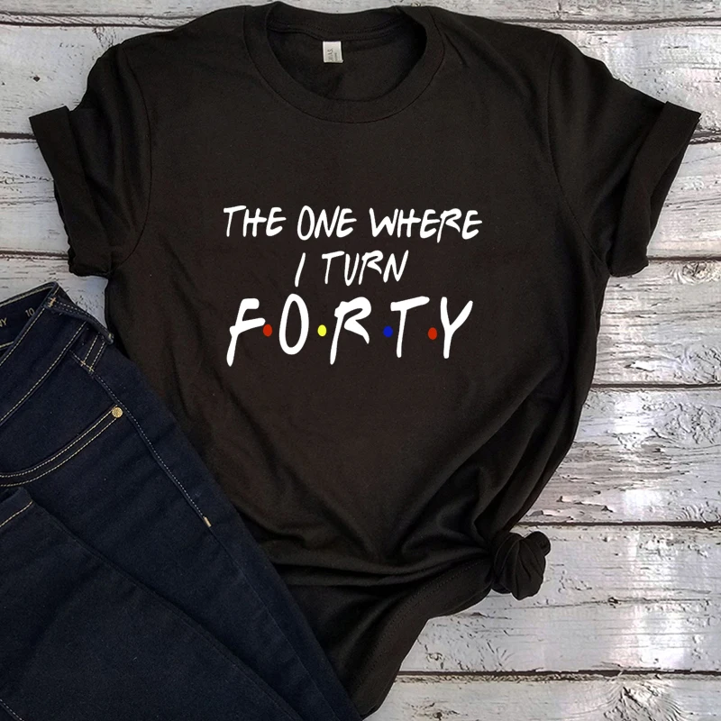 Thirty Tshirt The One Where I Turn Thirty Shirts Birthday Shirt Funny Friends Men Clothing O-Neck Tees Forty Birthday Vintage XL
Thirty Tshirt The One Where I Turn Thirty Shirts Birthday Shirt Funny Friends Men Clothing O-Neck Tees Forty Birthday Vintage XL