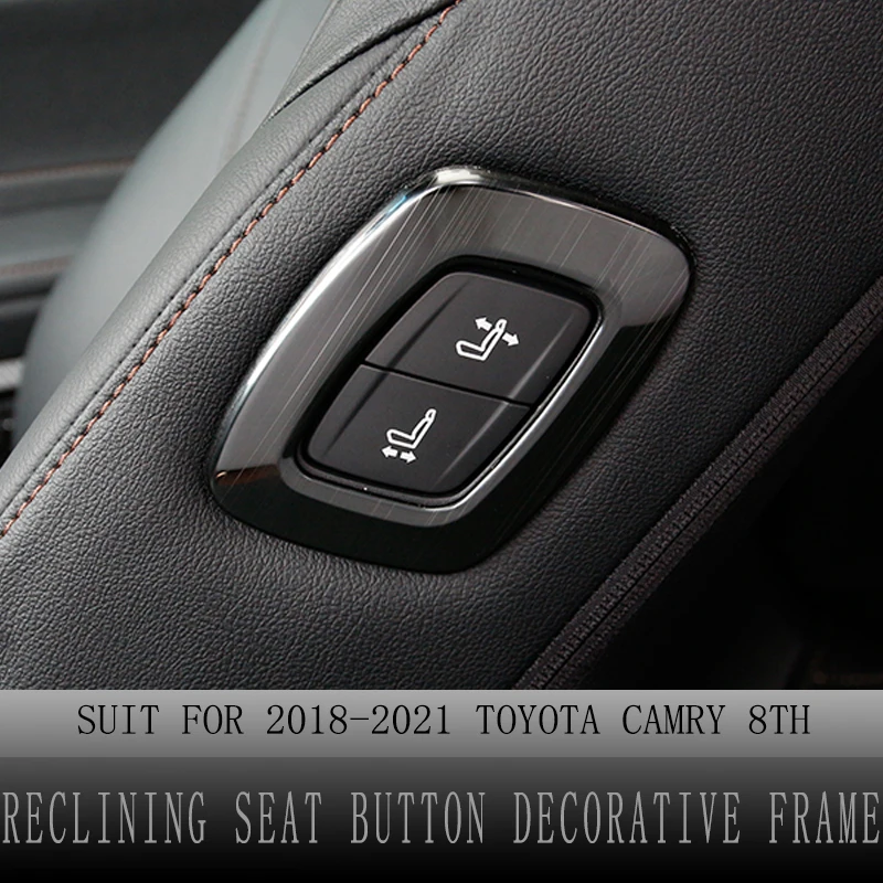 Reclining Seat Switch Cover for Toyota Camry 8th Gen 2018 2019-20 Reclining Seat Decorative Frame Trim Car Interior Accessorie 
Reclining Seat Switch Cover for Toyota Camry 8th Gen 2018 2019-20 Reclining Seat Decorative Frame Trim Car Interior Accessorie