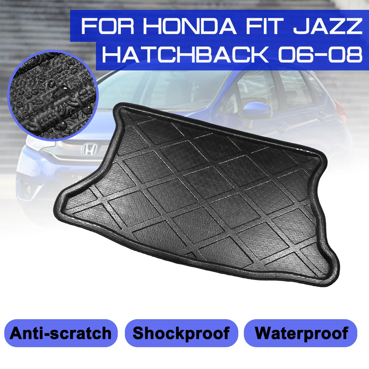 For Honda FIT JAZZ Hatchback 2006 2007 2008 Car Floor Mat Carpet Rear Trunk Anti-mud Cover
For Honda FIT JAZZ Hatchback 2006 2007 2008 Car Floor Mat Carpet Rear Trunk Anti-mud Cover
