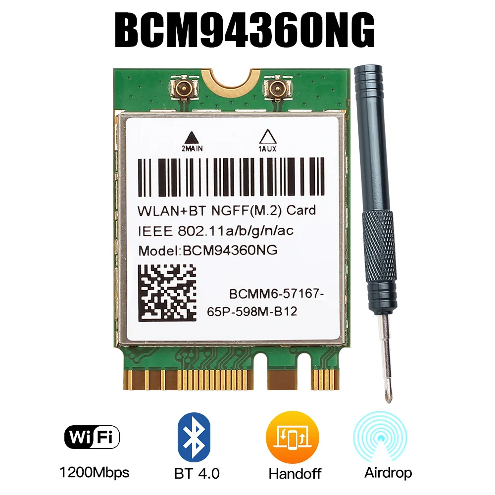 Hackintosh MacOS BCM94360NG 1200Mbps Dual Band 2.4G/5Ghz NGFF M.2 WiFi Card BCM94352Z Bluetooth 4.0 802.11AC WLAN Adapter DW1560
Hackintosh MacOS BCM94360NG 1200Mbps Dual Band 2.4G/5Ghz NGFF M.2 WiFi Card BCM94352Z Bluetooth 4.0 802.11AC WLAN Adapter DW1560