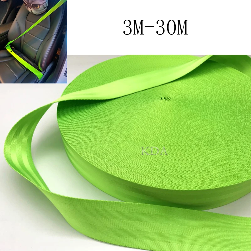 Auto 3M-30M Green Strengthen Seat Belt Webbing Fabric Racing Car Modified Seat Safety Belts Harness Straps Standard Certified 
Auto 3M-30M Green Strengthen Seat Belt Webbing Fabric Racing Car Modified Seat Safety Belts Harness Straps Standard Certified