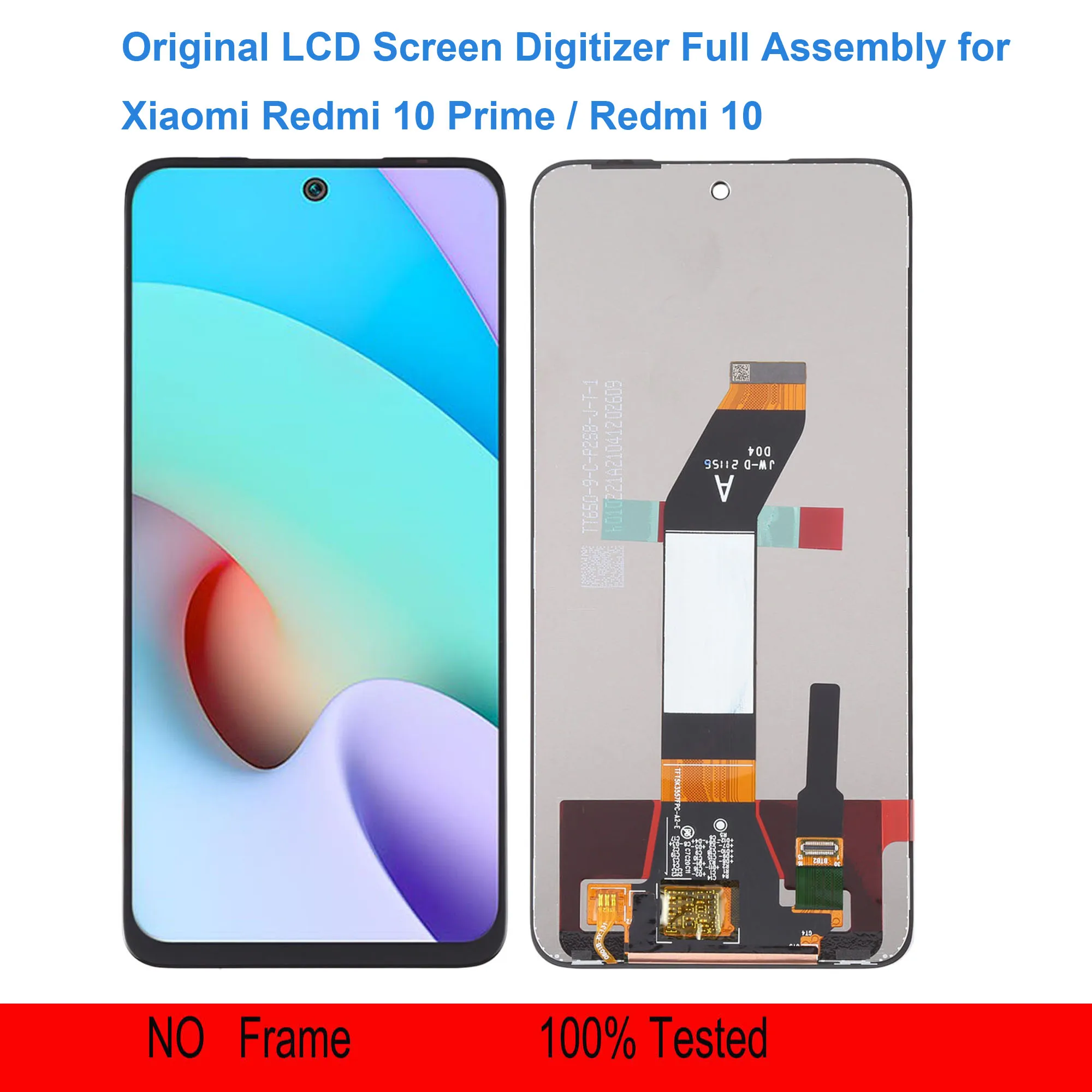 Original Display LCD Screen and Digitizer Full Assembly for Xiaomi Redmi 10 Prime / Redmi 10
Original Display LCD Screen and Digitizer Full Assembly for Xiaomi Redmi 10 Prime / Redmi 10