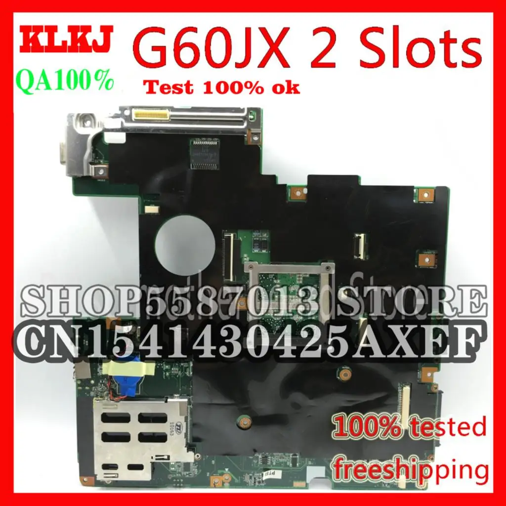 KLKJ G60JX For ASUS G51J G60J G51JX Mainboard 2 slots/RAM Laptop Motherboard REV2.0 PAG 989 HM55 DDR3 Slots Test Work 100%
KLKJ G60JX For ASUS G51J G60J G51JX Mainboard 2 slots/RAM Laptop Motherboard REV2.0 PAG 989 HM55 DDR3 Slots Test Work 100%